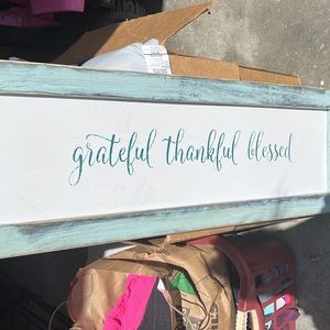 Grateful, thankful, blessed distressed sign